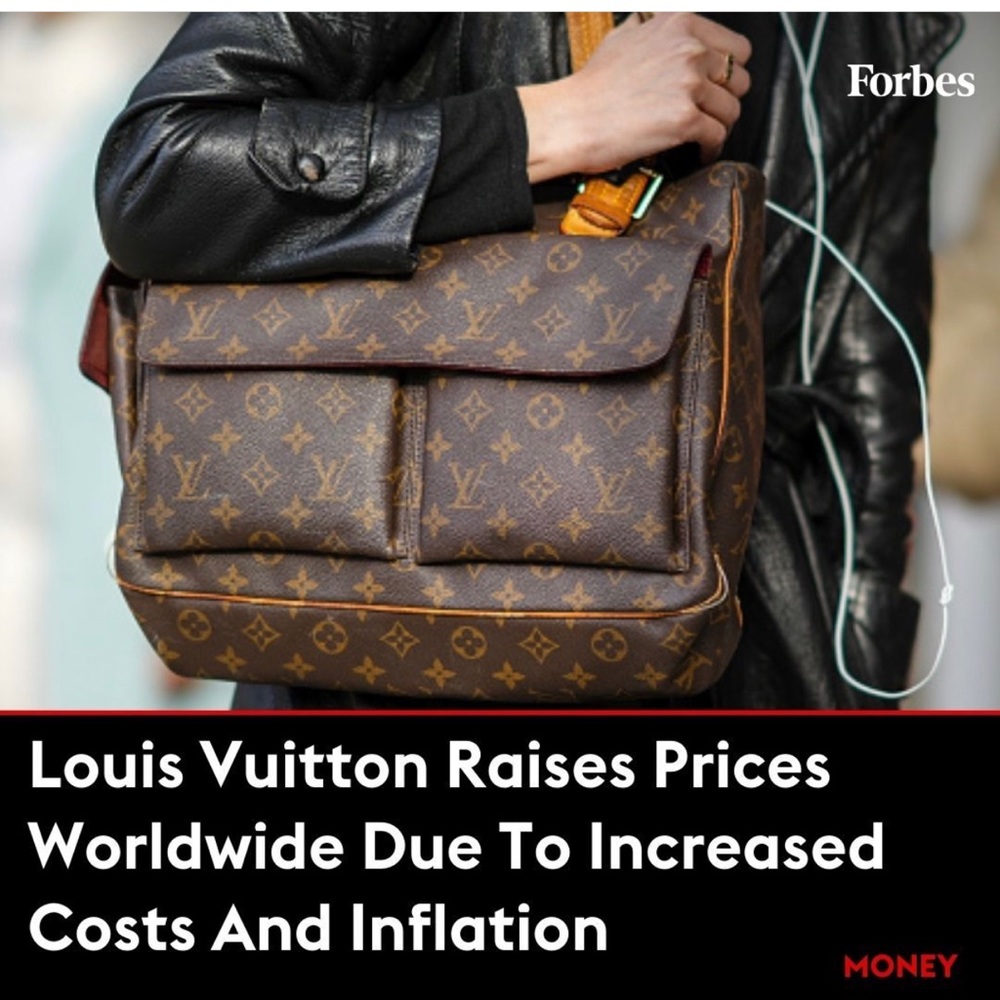 LV raising pricing due to increased manufacturing costs and global inflations.